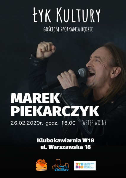 Marek Piekarczyk gościem nowego cyklu spotkań „Łyk Kultury”