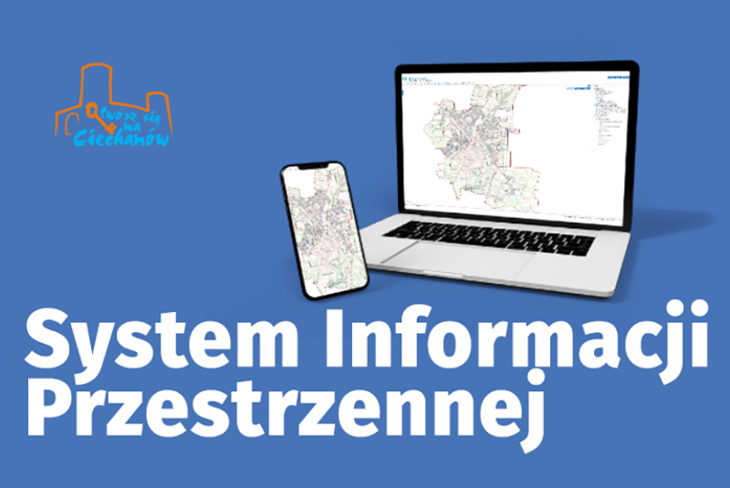 System Informacji Przestrzennej Ciechanowa