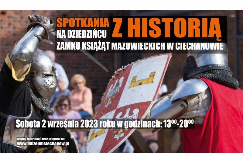 „Spotkania z historią” na dziedzińcu Zamku Książąt Mazowieckich