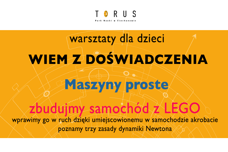 Edukacyjne niedziele w Parku Nauki Torus