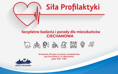Siła profilaktyki – bezpłatne badania i porady dla mieszkańców