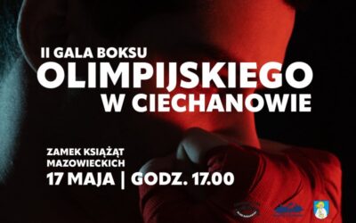 II Gala Boksu Olimpijskiego w Ciechanowie