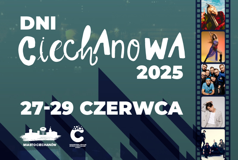 Dni Ciechanowa – kalendarz atrakcji