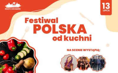 Festiwal „Polska od kuchni” w Ciechanowie
