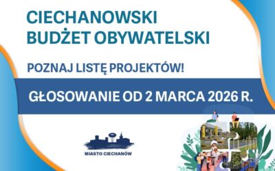 Ciechanowski Budżet Obywatelski 2026 – lista projektów