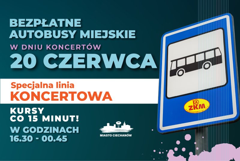 Bezpłatna komunikacja i specjalne autobusy koncertowe